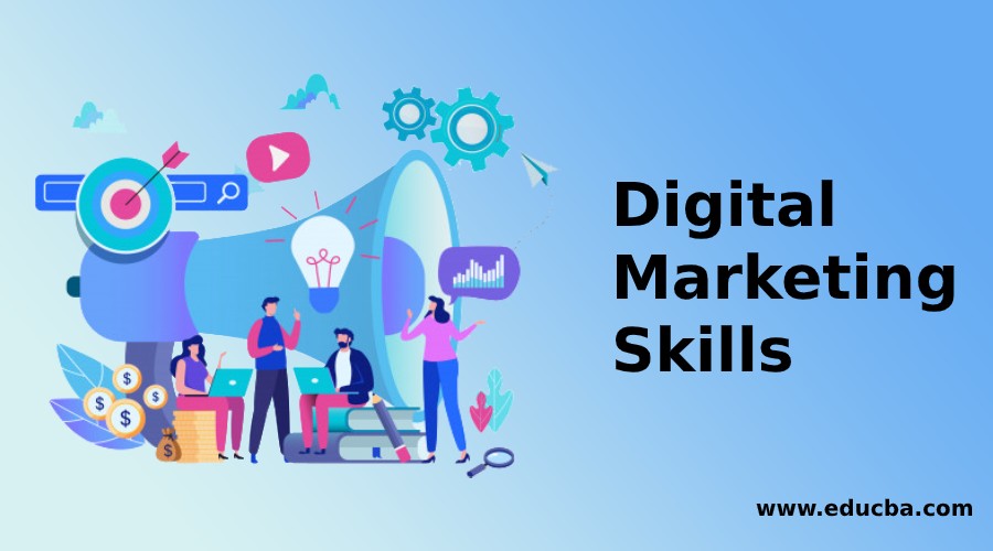 Digital Marketing Skills | Must Have Skills In Digital Marketing