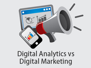 Digital Analytics vs Digital Marketing