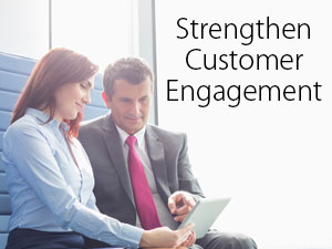 Strengthen Customer Engagement