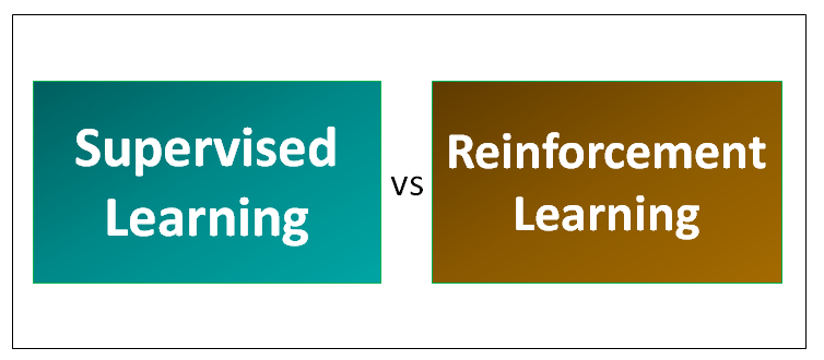 Supervised Learning vs Reinforcement Learning