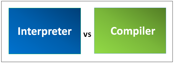 what is difference between compiler and interpreter
