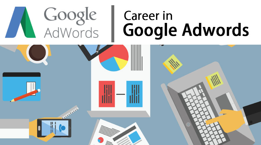 Career In Google Adwords