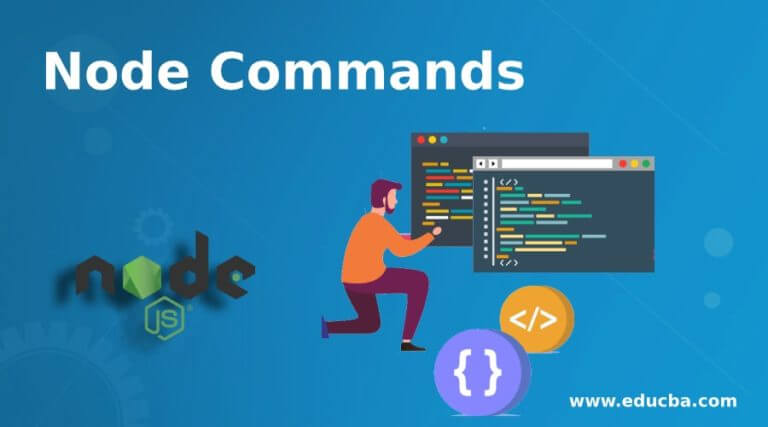 Node Commands | Guide To Node Commands - Basic, Advanced