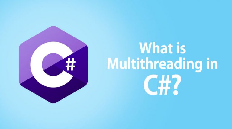 What is Multithreading in C#? | How It Works | Advantage | Scope & Skills