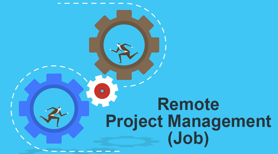 Remote Project Management (Job)
