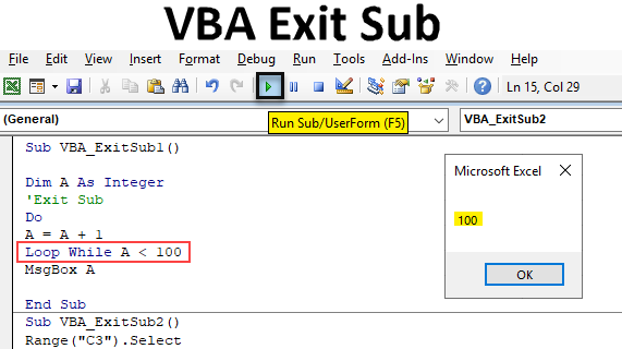 VBA Exit Sub How To Apply Exit Sub Using VBA With Examples 