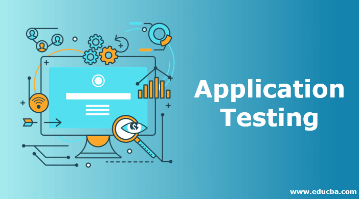 Application Testing