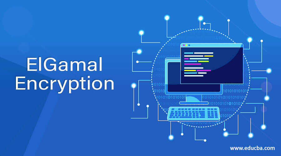 ElGamal Encryption