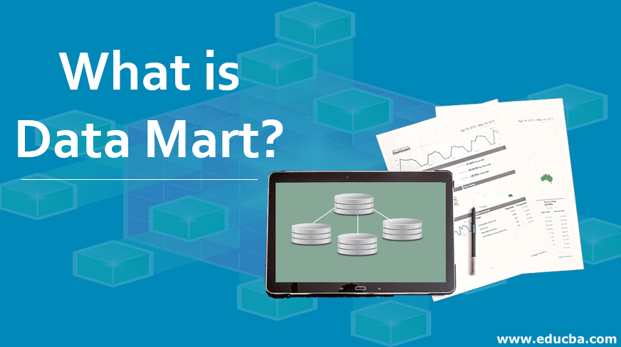 What is Data Mart