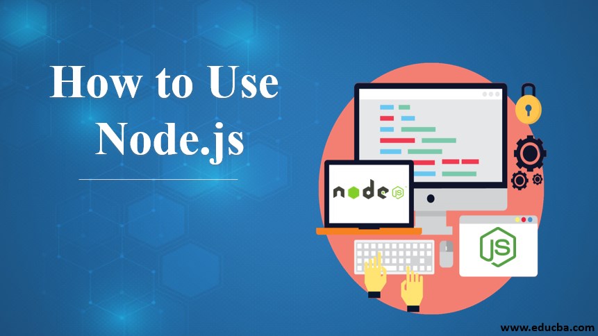 how to use node