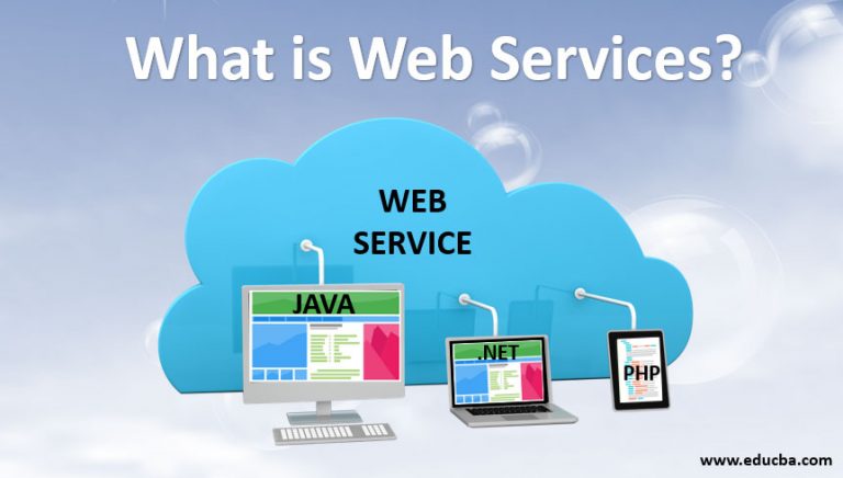 what-is-web-services-how-does-web-services-work-top-5-features