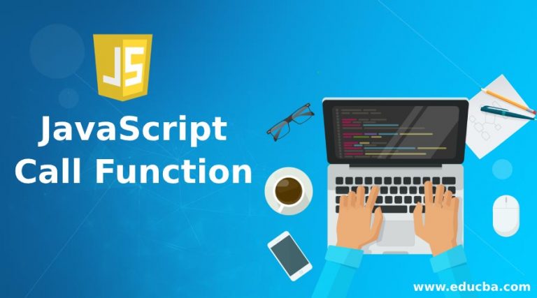 javascript-call-function-overview-example-of-javascript-call-function