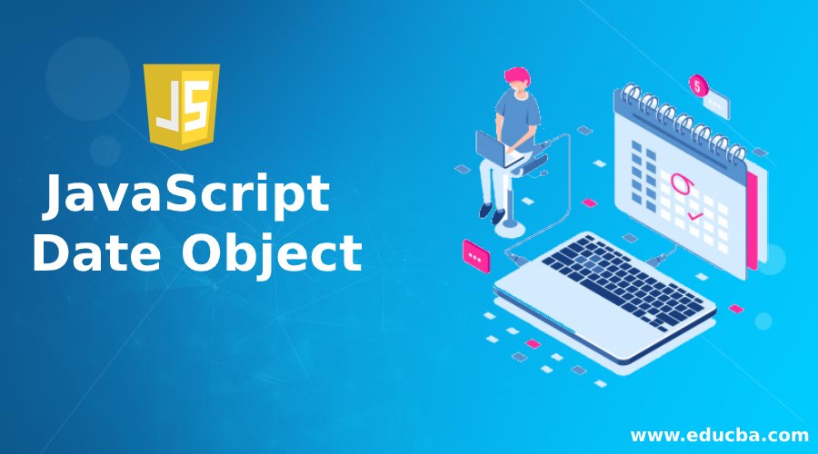 JavaScript Date Object