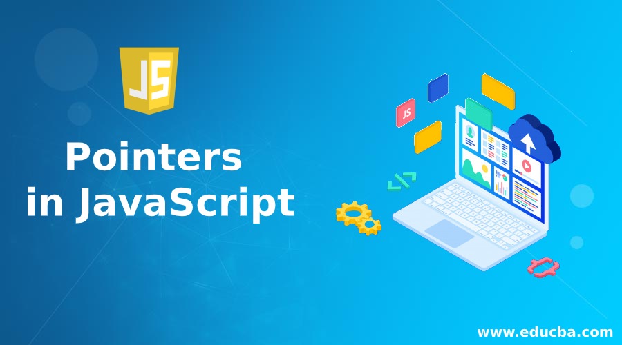 Pointers in JavaScript