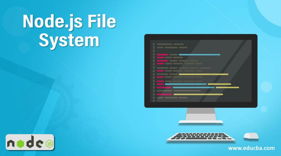 Node.js File System