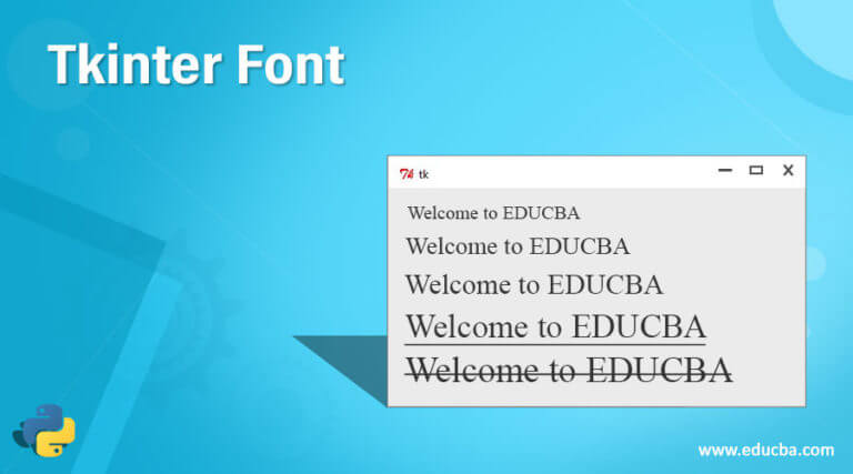 tkinter-font-how-tkinter-font-works-in-python-examples