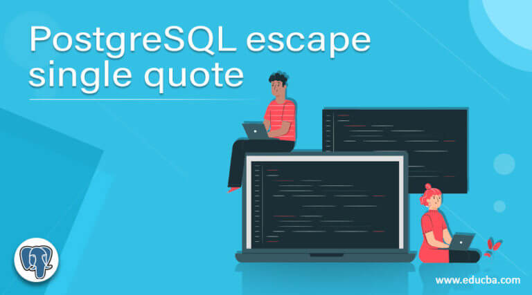 postgresql-escape-single-quote-basic-syntax-of-postgresql-escape