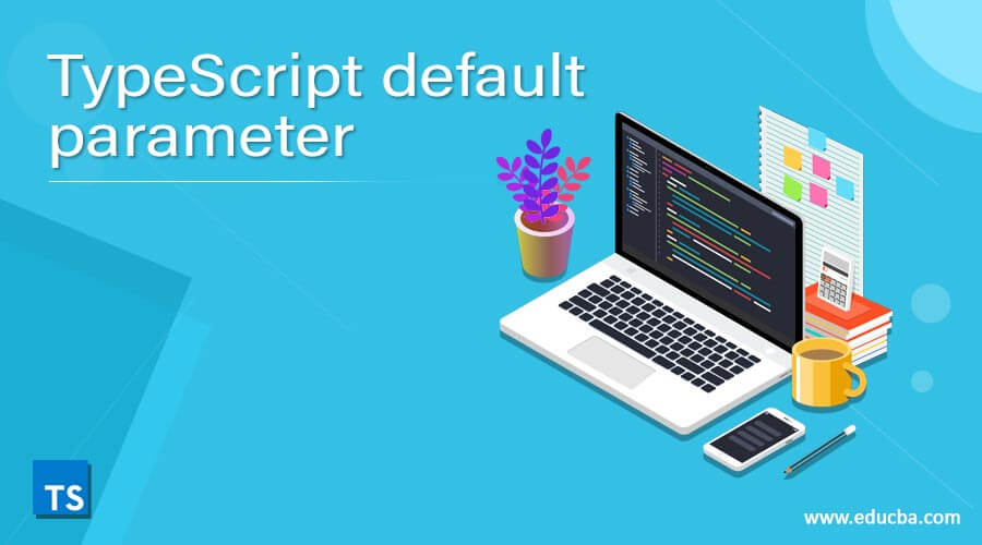 TypeScript default parameter